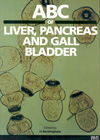 ABC of Liver, Pancreas and Gall Bladder